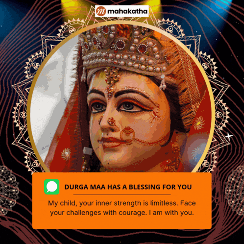 a message that says durga maa has a blessing for you on the bottom
