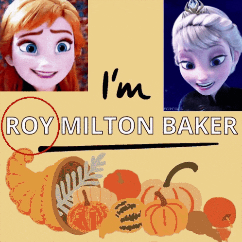 a poster that says i 'm roy milton baker with a cornucopia of pumpkins