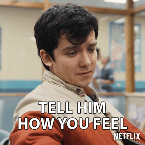 a man with a jacket on says tell him how you feel on a netflix poster