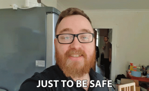Just To Be Safe Danny Docile GIF - Just To Be Safe Danny Docile Stay Safe GIFs