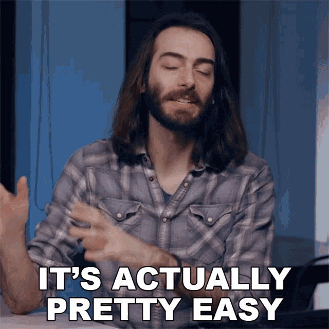 Its Actually Pretty Easy Wulff Den GIF - Its Actually Pretty Easy Wulff Den Its Easy GIFs