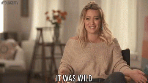 It Was Wild GIF - Hilary Duff Kelsey Peters Younger Tv GIFs
