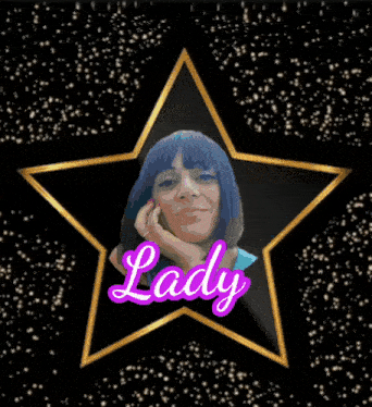 a star with lady written on it and a woman 's face