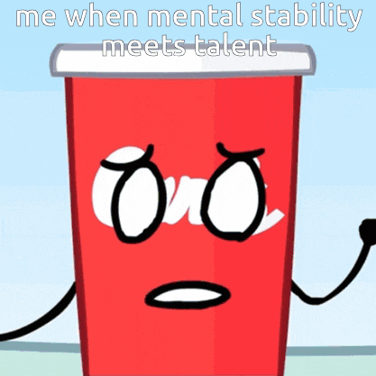 a red cup with an angry face and the words me when mental stability meets talent on the bottom