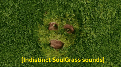 Grass Soul GIF - Grass Soul Soulgrass GIFs