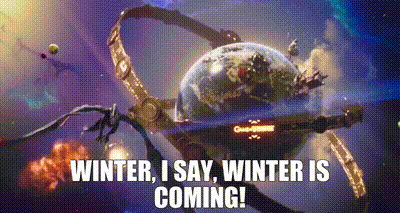 a space ship is flying through space with the words `` winter , i say , winter is coming '' .