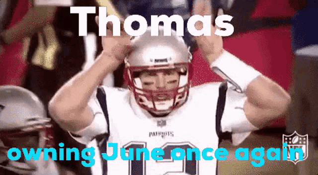 thomas owning june once again is displayed on a football player