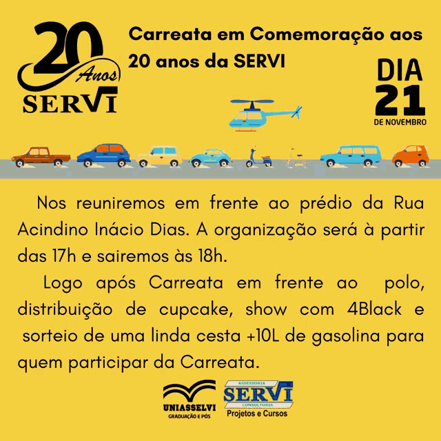 a yellow sign that says carriata em comemoracao aos 20 anos da servi on it