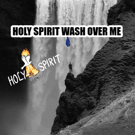 a black and white photo of a waterfall with the words holy spirit wash over me below it