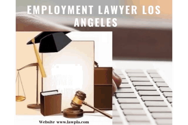 an advertisement for employment lawyer los angeles with a picture of a graduation cap