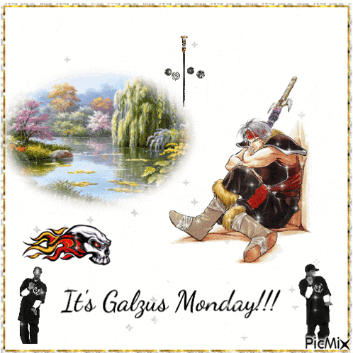 a picture of a man holding a sword with the words it 's galgus monday