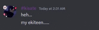 a screenshot of a discord chat with a picture of a person and the words `` heh ... my ekiteen ... '' .