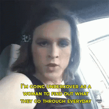 a woman is sitting in a car and says i 'm going undercover as a woman to find out what they go through