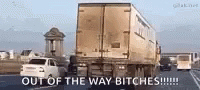Truck Out Of The Way GIF