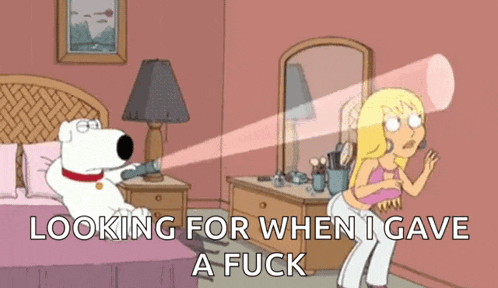 a cartoon of a dog looking for when he gave a fuck