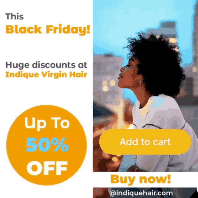 an advertisement for indicue virgin hair advertises huge discounts on black friday