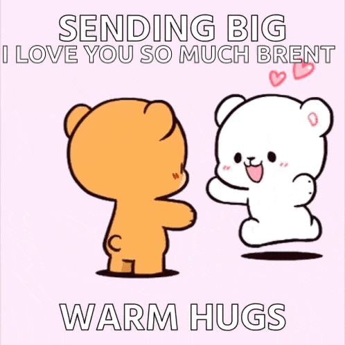 sending big i love you so much bren warm hugs .