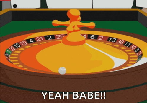 a cartoon of a roulette wheel with the words yeah babe written below it