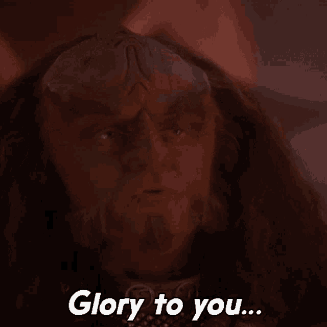 Glory To You And Your House Gowron GIF - Glory To You And Your House Gowron Star Trek GIFs