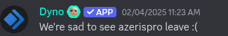 a screenshot of a discord message that says " we 're sad to see aerispro leave "