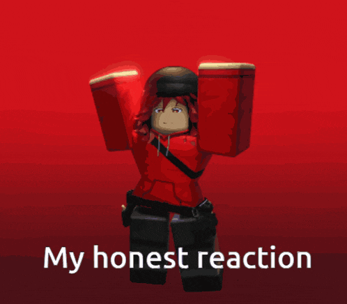a red robot with the words " my honest reaction " on the bottom