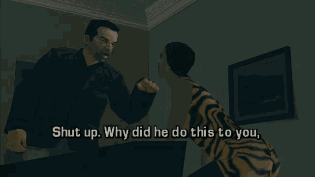 a video game screen shows a man and a woman having a conversation and the woman says shut up