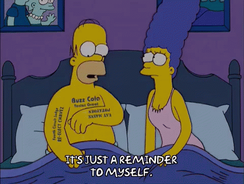 Just A Reminder To Myself GIF - Myself Reminder Homer Simpson GIFs