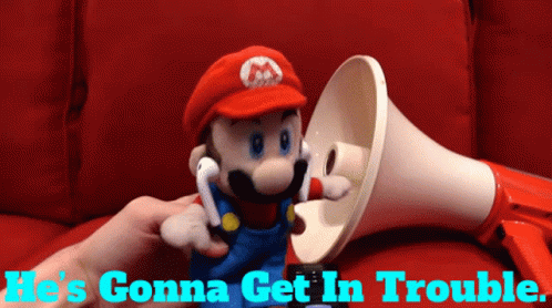 Sml Mario GIF - Sml Mario Hes Gonna Get In Trouble GIFs