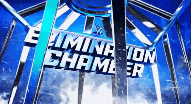 a sign that says elimination chamber with a w logo