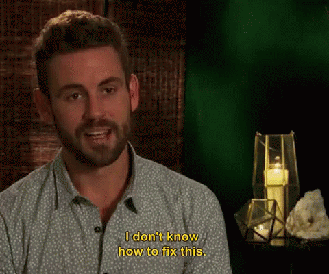 The Bachelor GIF - The Bachelor I Dont Know How To Fix This GIFs