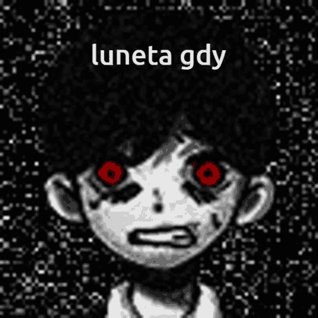a black and white drawing of a person with red eyes and the words luneta gdy written above them