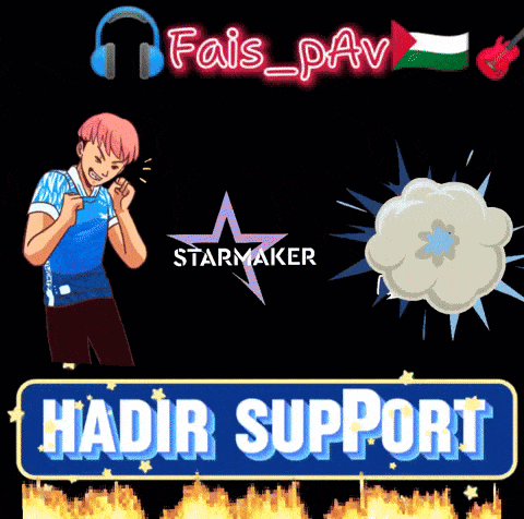 a sign that says ' hadir support ' in front of a starmaker logo
