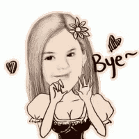 a black and white drawing of a woman with a flower in her hair saying `` bye '' .