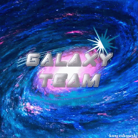 Galaxy Team Galaxy Team1 GIF - Galaxy Team Galaxy Team1 GIFs