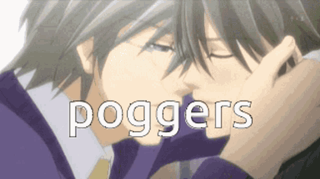 a couple of anime characters kissing with the words poggers in white letters