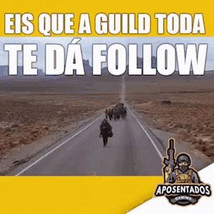 a group of people walking down a road with the words eis que a guild toda te da follow