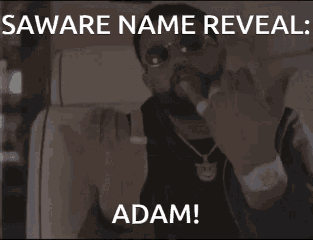 a man wearing sunglasses and a necklace is giving the middle finger and says saware name reveal adam