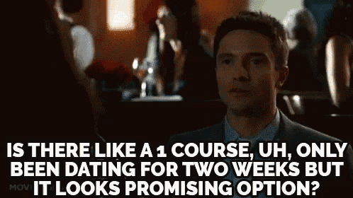 a man in a suit is talking about a 1 course uh only been dating for two weeks but it looks promising option ?