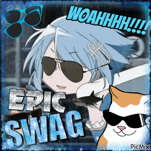 a picture of a girl wearing sunglasses with the words epic swag