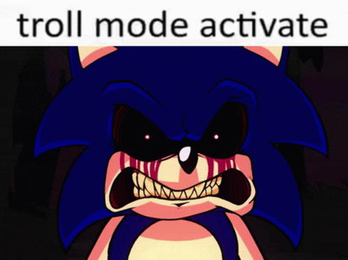 Troll Sonic Exe GIF - Troll Sonic Exe GIFs