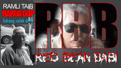 Ramli Taib Rbb GIF - Ramli Taib Rbb Red Bean Babi GIFs