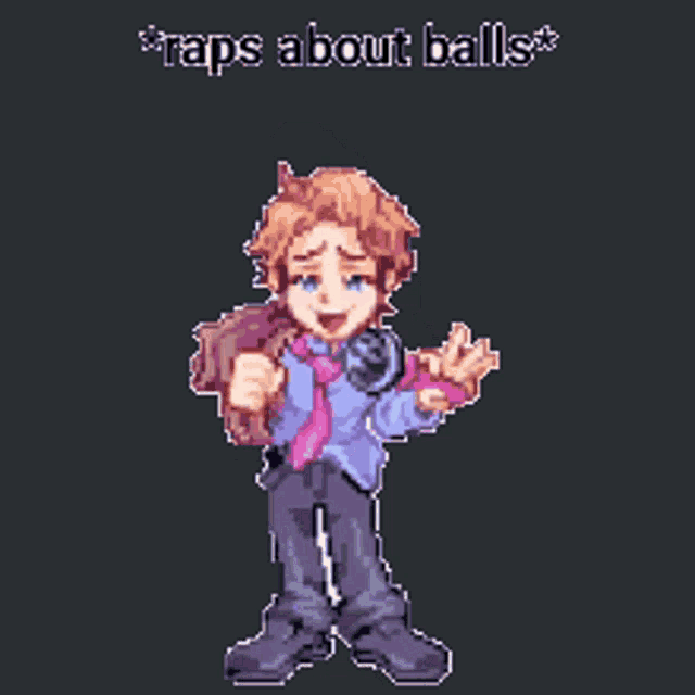 a pixel art of a man holding a microphone with the words * raps about balls * written above him