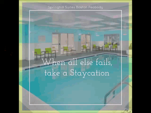Staycation When All Else Fails GIF - Staycation When All Else Fails Springhill Suites GIFs