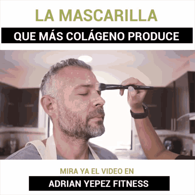 an ad for adrian yepez fitness shows a man applying a mask