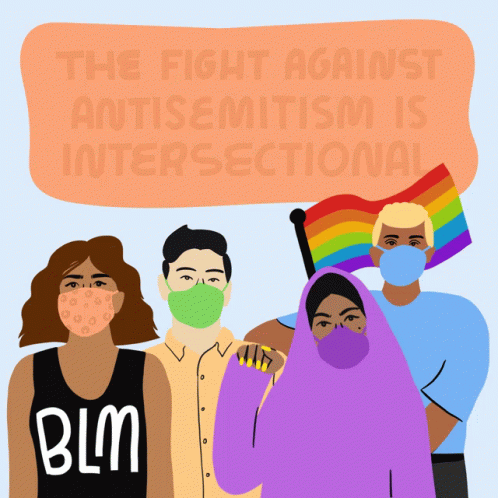 The Fight Against Anti Semitism Is Intersectional GIF