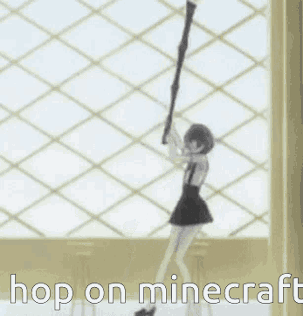 a girl is holding a stick in front of a window with the words hop on minecraft below her