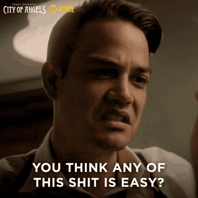 You Think Any Of This Shit Is Easy Daniel Zovatto GIF - You Think Any Of This Shit Is Easy Daniel Zovatto Tiago Vega GIFs