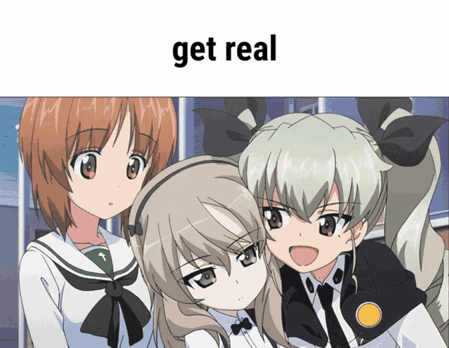 three anime girls are standing next to each other with the words " get real " above them