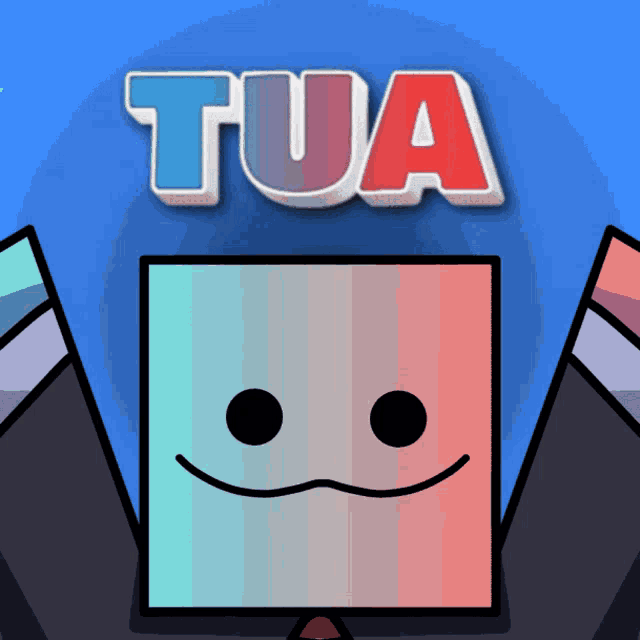 a cartoon drawing of a square with a smiling face and the word tua above it