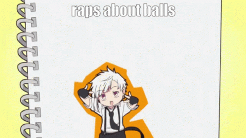 Balls Rap GIF - Balls Rap Atsushi GIFs